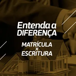 MATRÍCULA X ESCRITURA